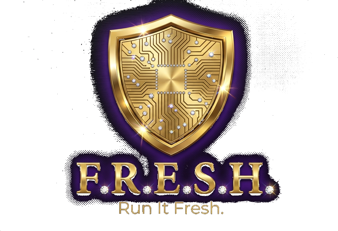 F.R.E.S.H.