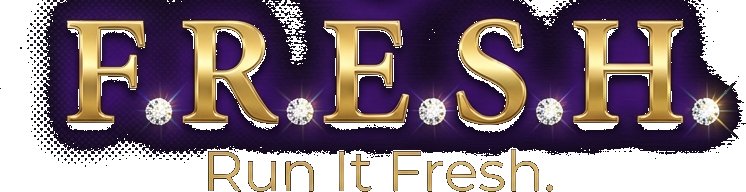 F.R.E.S.H.